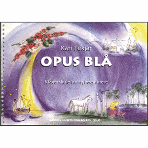 Opus Blå - Klaverskole for nybegynnere av Kari Fekjar